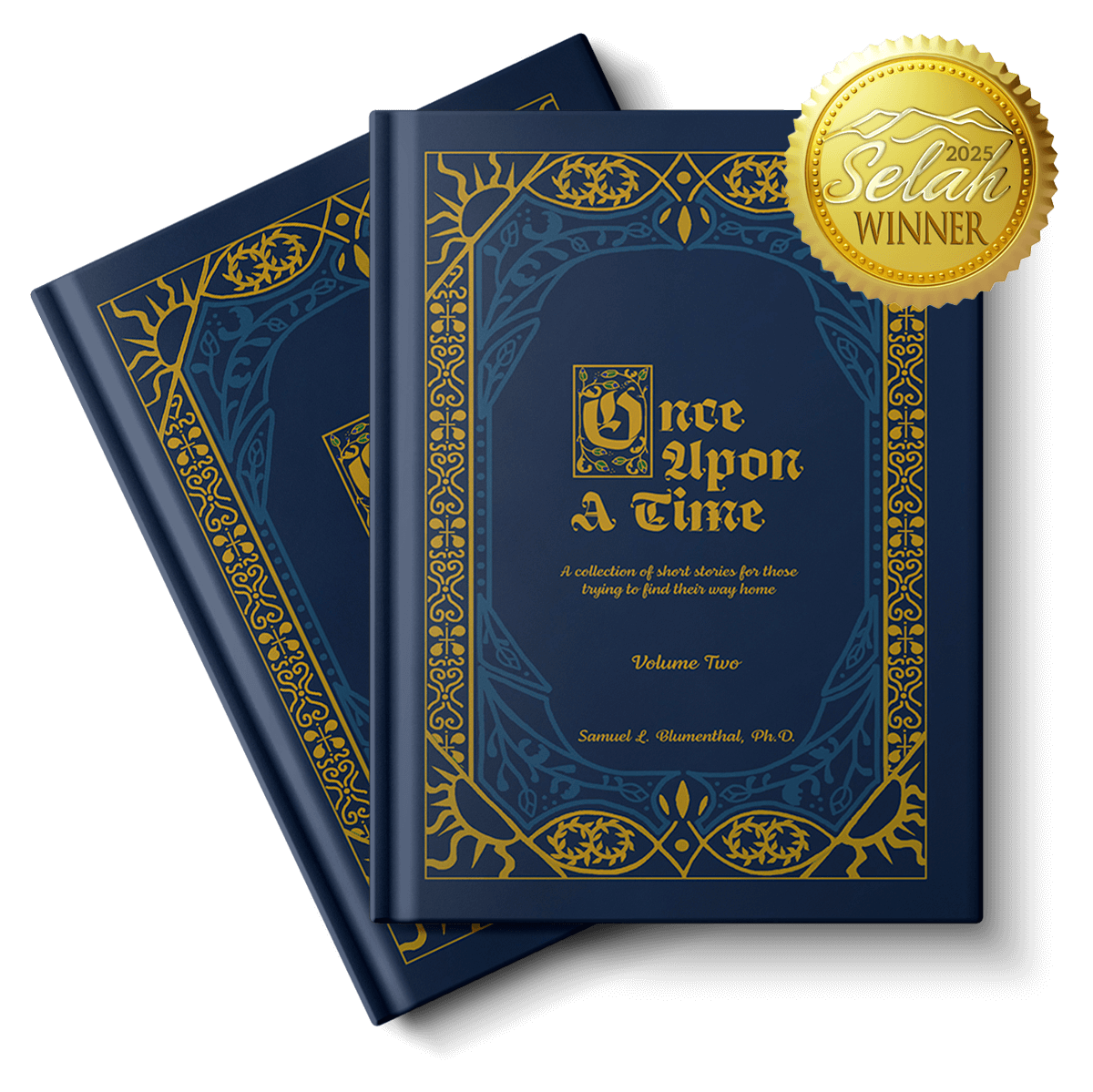 once-upon-a-time-volume-2-book-mockup-selah-award-winner Once upon a Time: A Collection of Short Stories for Those Trying to Find Their Way Home, Volume Two - Selah Award Winner